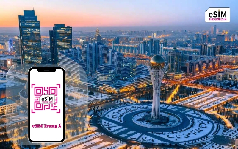 eSIM Trung Á 4 Nước giúp bạn kết nối Internet liền mạch khi du lịch xuyên biên giới Trung Á.